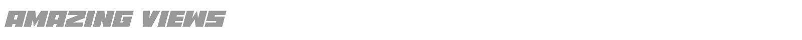 Amazing Views font preview